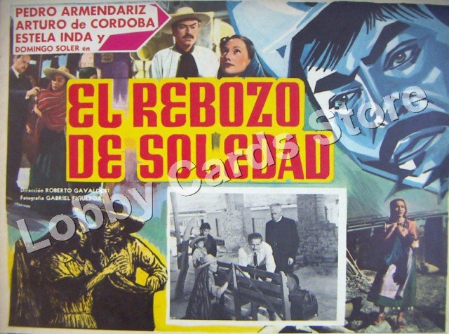 PEDRO ARMENDARIZ/EL REBOZO DE LA SOLEDAD
